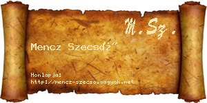 Mencz Szecső névjegykártya